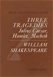 Three Tragedies: Julius Caesar/Hamlet/ MacBeth