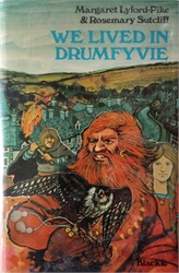 We Lived in Drumfyvie