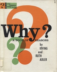 Why? A Book of Reasons