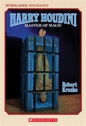 Harry Houdini: Master of Magic