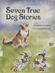 Seven True Dog Stories