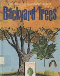 Beginning Knowledge Book of Backyard Trees