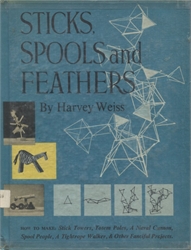 Sticks, Spools and Feathers