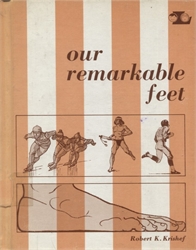 Our Remarkable Feet