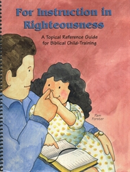 For Instruction in Righteousness (old)