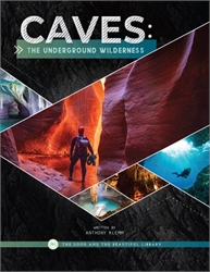 Caves: The Underground Wilderness