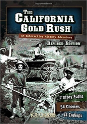 California Gold Rush: An Interactive History Adventure