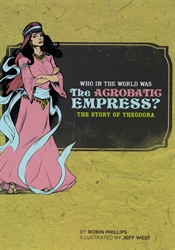 Who in the World Was the Acrobatic Empress?