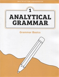 Analytical Grammar Level 1: Grammar Basics - Instructor Handbook
