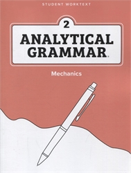Analytical Grammar Level 2: Mechanics - Student Worktext