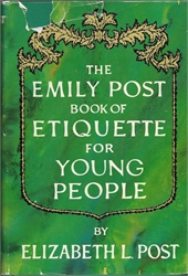 Emily Post Book of Etiquette for Young People