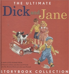 Ultimate Dick and Jane Storybook Collection