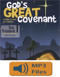 God's Great Covenant NT Book 1 - Audio Files