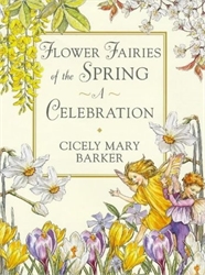 Flower Fairies of the Spring—A Celebration