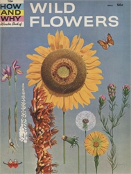 How and Why Wonder Book of Wild Flowers
