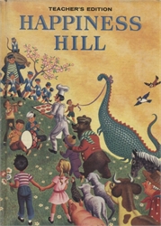 Happiness Hill - Teacher's Edition