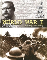 In Their Own Words: World War I