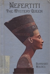 Nefertiti: The Mystery Queen