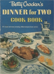 Betty Crocker's Dinner for Two Cook Book
