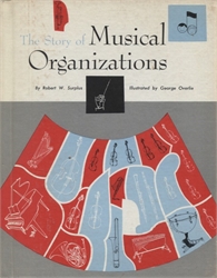 Story of Musical Organizations