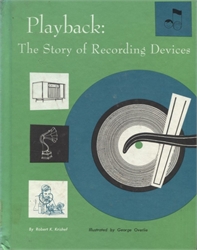 Playback: The Story of Recording Devices