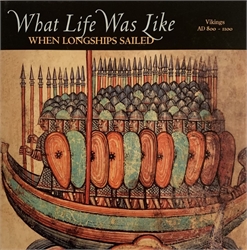 What Life Was Like When Longships Sailed