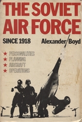 Soviet Air Force Since 1918