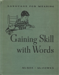 Gaining Skill with Words