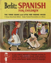 Berlitz Spanish For Children: The Three Bears and Little Red Riding Hood
