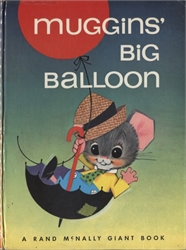 Muggins' Big Balloon