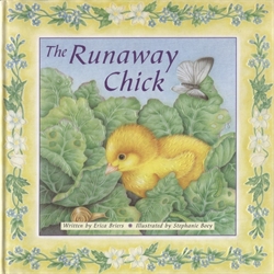 Runaway Chick