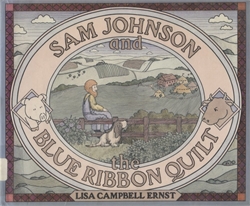 Sam Johnson and the Blue Ribbon Quilt