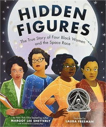 Hidden Figures: Picture Book Edition