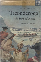 Ticonderoga: The Story of a Fort