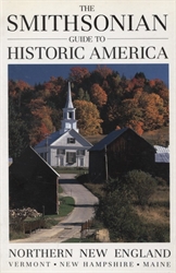 Smithsonian Guide to Historic America: Northern New England