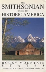 Smithsonian Guide to Historic America: Rocky Mountain States