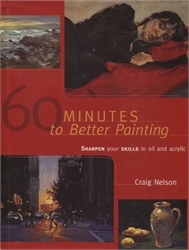 60 Minutes to Better Painting