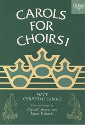 Carols for Choirs 1: Fifty Christmas Carols