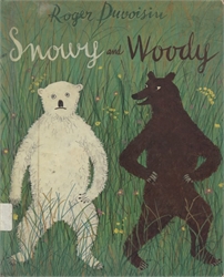 Snowy and Woody