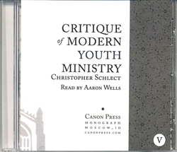 Critique of Modern Youth Ministry - CD