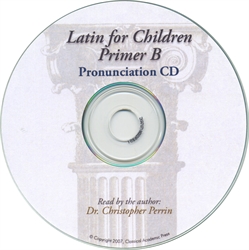 Latin for Children Primer B - Pronunciation CD