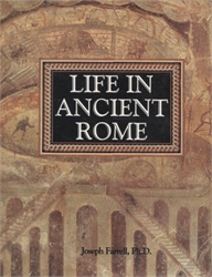 Life in Ancient Rome