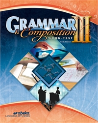 Grammar and Composition III - Worktext