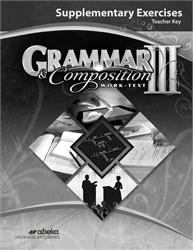 Grammar and Composition III - Supplementary Exercise Key
