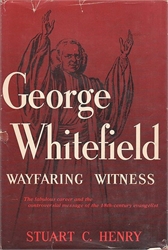 George Whitefield: Wayfaring Witness