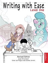 Writing with Ease Complete Level One (Revised Edition)