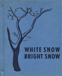 White Snow, Bright Snow