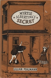 Myrtle Albertina's Secret