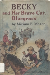 Becky and Her Brave Cat, Bluegrass