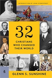 32 Christians Who Changed the World